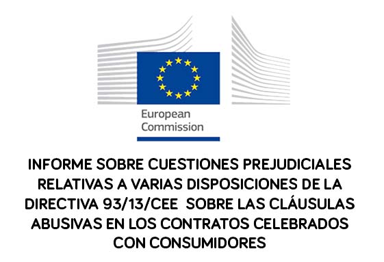 La Comisión Europea considera abusivos los acuerdos entre banca y clientes para no reclamar retroactivamente cláusulas suelo